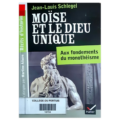 Moïse et le Dieu unique