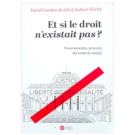 Et si le droit n'existait pas ?