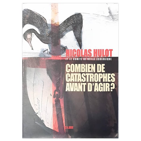 Combien de catastrophes avant d'agir ?