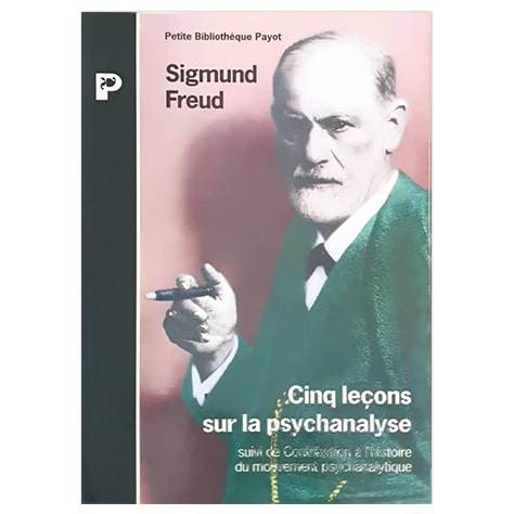 Cinq leçons sur la psychanalyse