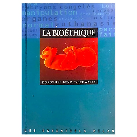 La Bioéthique