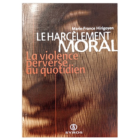 Le Harcèlement Moral