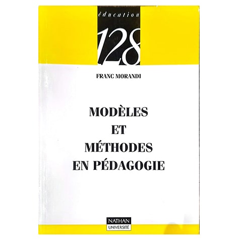 Modèles et Méthodes en Pédagogie