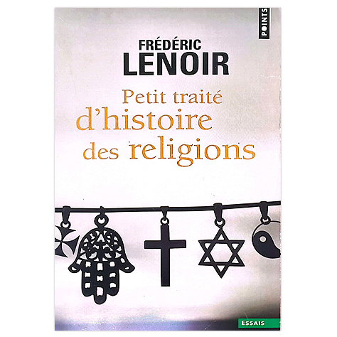 Petit traité d'histoire des religions