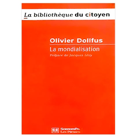 La mondialisation - 3e édition