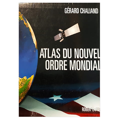 Atlas du nouvel ordre mondial