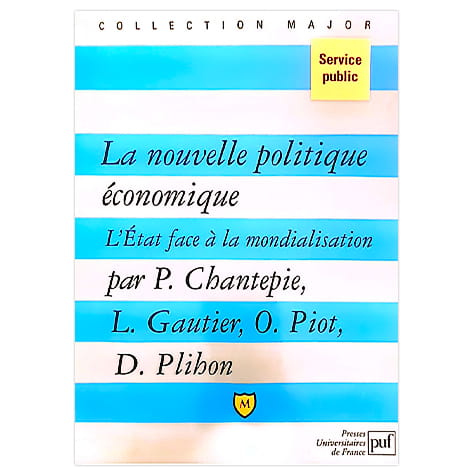 La nouvelle politique économique : l'État face à la mondialisation