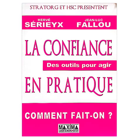 La confiance en pratique : des outils pour agir