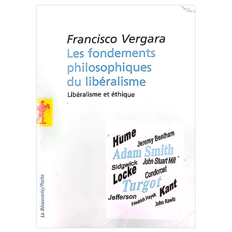Les fondements philosophiques du libéralisme : libéralisme et éthique