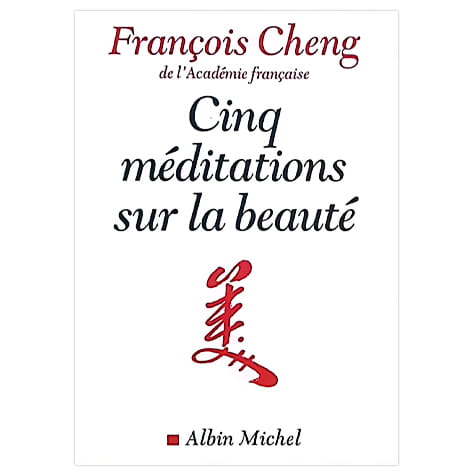 Cinq méditations sur la beauté