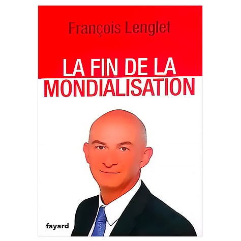 La fin de la mondialisation