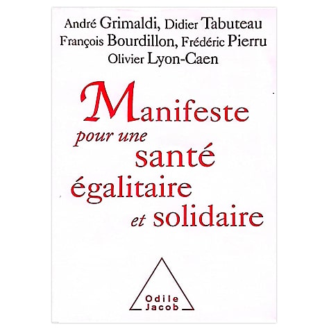 Manifeste pour une santé égalitaire et solidaire
