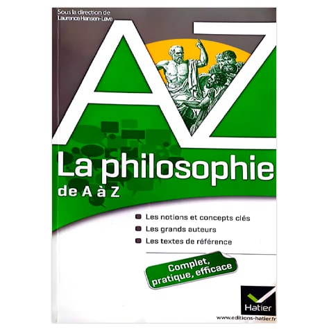 La philosophie de A à Z complet