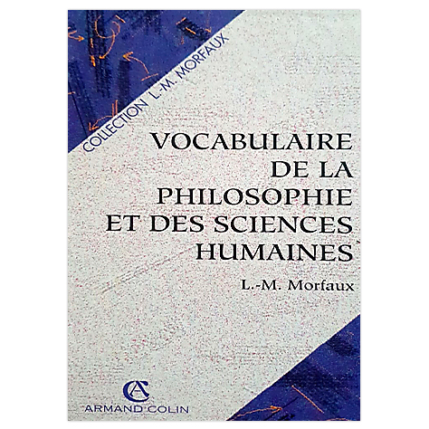 Vocabulaire de la philosophie et des sciences humaines